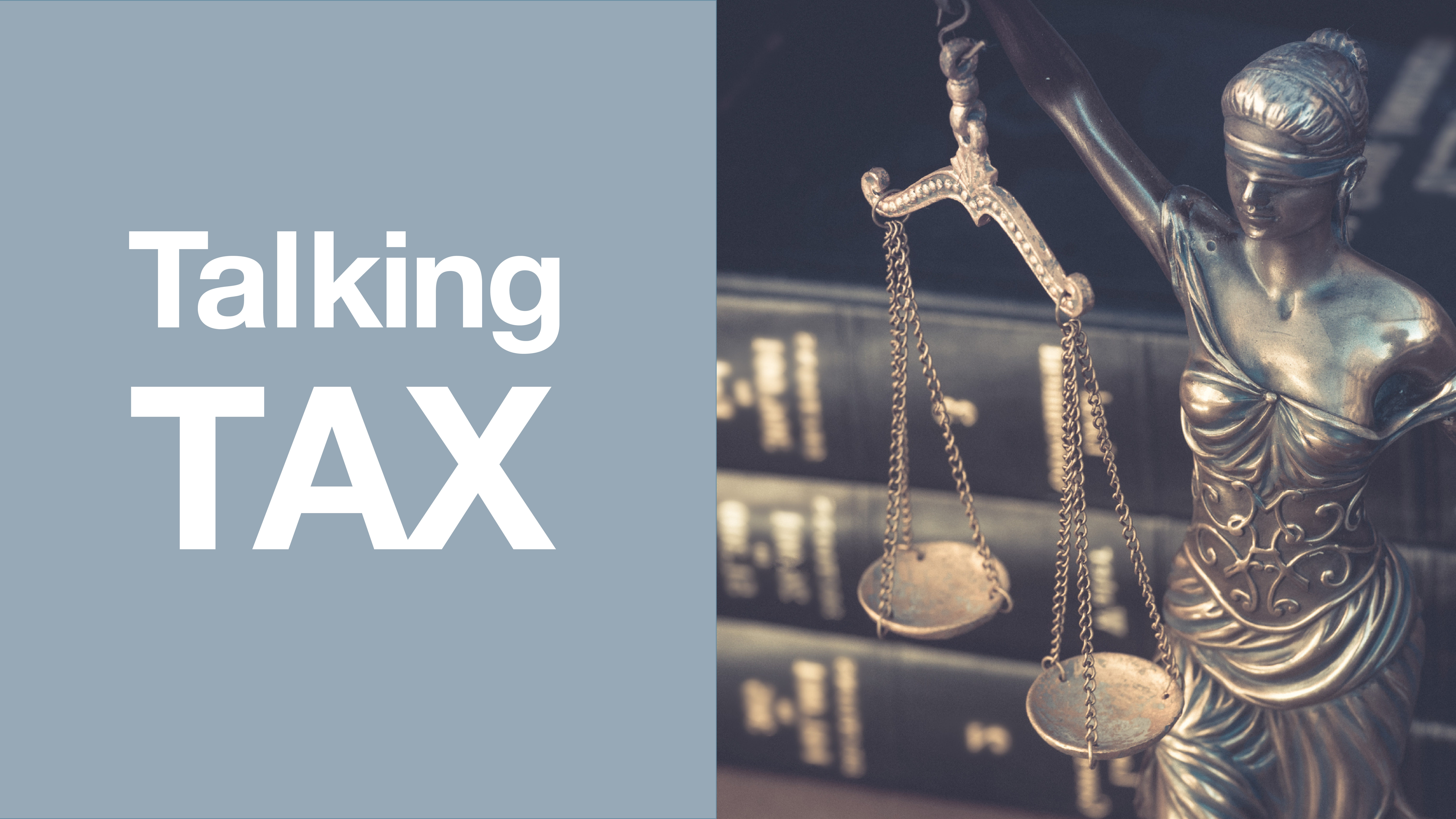 Talking Tax – Issue 91